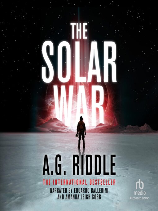 Title details for The Solar War by A.G. Riddle - Wait list